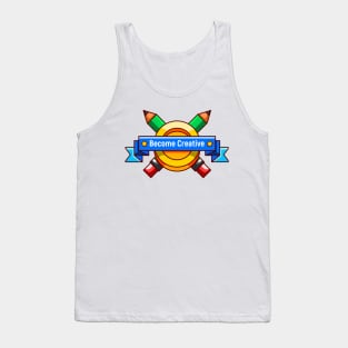 Become Creative Tank Top